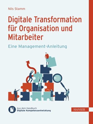 cover image of Digitale Transformation für Organisation und Mitarbeiter